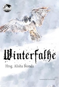 Winterfalke - Alisha Bionda - E-Book