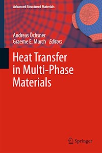Heat Transfer in Multi-Phase Materials - - E-Book