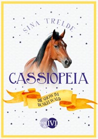 Cassiopeia 3 - Sina Trelde - E-Book