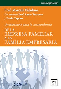 De la empresa familiar a la familia empresaria - Marcelo Paladino - E-Book