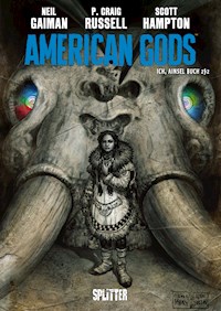 American Gods. Band 4 - Neil Gaiman - E-Book
