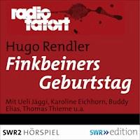 Finkbeiners Geburtstag - Hugo Rendler - Hörbuch