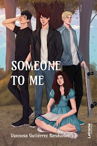 Someone to me - Vannesa Gutiérrez Rendueles - E-Book