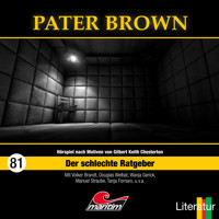 Pater Brown, Folge 81: Der schlechte Ratgeber - Gabriele Summen - Hörbuch
