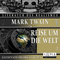 Reise um die Welt 2 - Mark Twain - Hörbuch