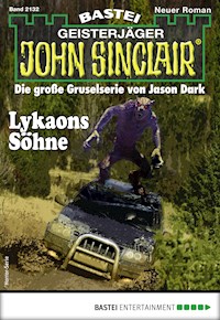 John Sinclair 2132 - Ian Rolf Hill - E-Book