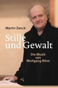 Stille und Gewalt - Martin Zenck - E-Book