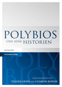 Polybios und seine Historien -  - E-Book