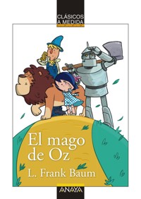El mago de Oz - L. Frank Baum - E-Book