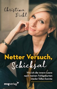 Netter Versuch, Schicksal - Christina Diehl - E-Book