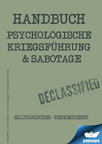 Handbuch - Psychologische Kriegsführung und Sabbotage - Papaapa Team - E-Book