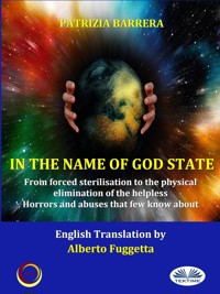 In the name of God State - Patrizia Barrera - E-Book