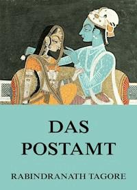 Das Postamt - Rabindranath Tagore - E-Book