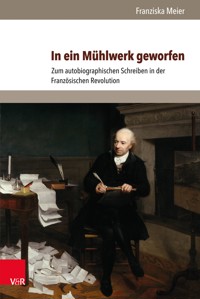 In ein Mühlwerk geworfen - Franziska Meier - E-Book