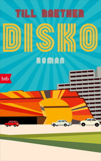 Disko - Till Raether - E-Book
