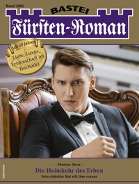 Fürsten-Roman 2682 - Marion Alexi - E-Book