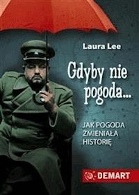 Gdyby nie pogoda - Laura Lee - E-Book
