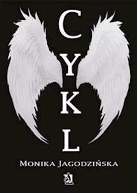 Cykl - Monika Jagodzińska - E-Book