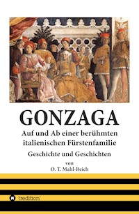 Gonzaga - O. T. Mahl-Reich - E-Book