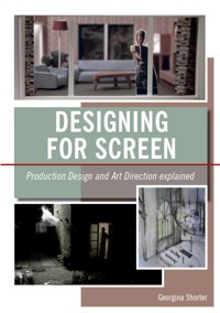 Designing for Screen - Georgina Shorter - E-Book