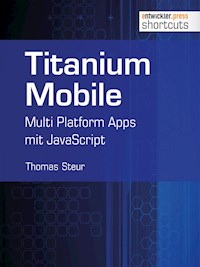 Titanium Mobile - Thomas Steur - E-Book