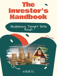 The Investor's Handbook - Xavier I. Kingsley - E-Book