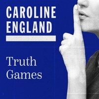 Truth Games - Caroline England - Hörbuch