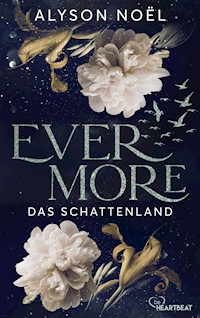 Evermore - Das Schattenland - Alyson Noël - E-Book