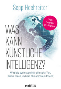 Was kann künstliche Intelligenz? - Sepp Hochreiter - E-Book