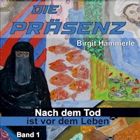 Die Präsenz - Birgit Hämmerle - Hörbuch