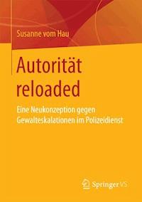 Autorität reloaded - Susanne vom Hau - E-Book