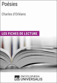 Poésies de Charles d'Orléans - Encyclopaedia Universalis - E-Book
