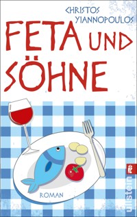 Feta und Söhne - Christos Yiannopoulos - E-Book