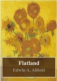 Flatland - Edwin A. Abbott - E-Book