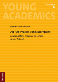 Der RAF-Prozess von Stammheim - Maximilian Radmann - E-Book
