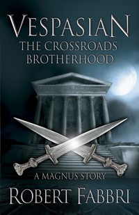 The Crossroads Brotherhood - Robert Fabbri - E-Book