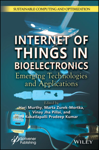 Internet of Things in Bioelectronics -  - E-Book