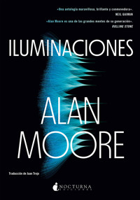 Iluminaciones - Alan Moore - E-Book