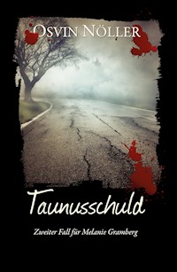 Taunusschuld - Osvin Nöller - E-Book