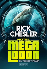 HOTEL MEGALODON - Rick Chesler - E-Book