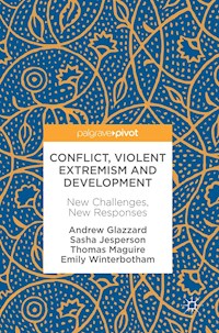 Conflict, Violent Extremism and Development - Andrew Glazzard - E-Book