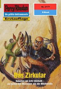 Perry Rhodan 2177: Das Zirkular - Susan Schwartz - E-Book