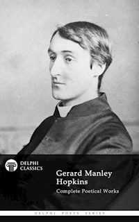 Delphi Complete Works of Gerard Manley Hopkins (Illustrated) - Gerard Manley Hopkins - E-Book