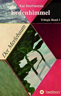 Der Merlebaum - Kai Hortiensis - E-Book