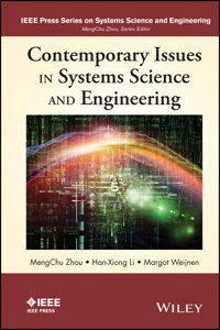 Contemporary Issues in Systems Science and Engineering - MengChu Zhou - E-Book