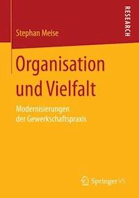 Organisation und Vielfalt - Stephan Meise - E-Book