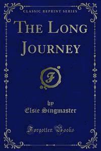 The Long Journey - Elsie Singmaster - E-Book