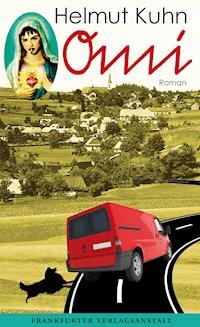 Omi - Helmut Kuhn - E-Book