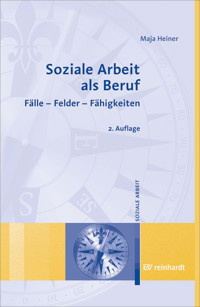 Soziale Arbeit als Beruf - Maja Heiner - E-Book