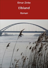 Elbland - Elmar Zinke - E-Book